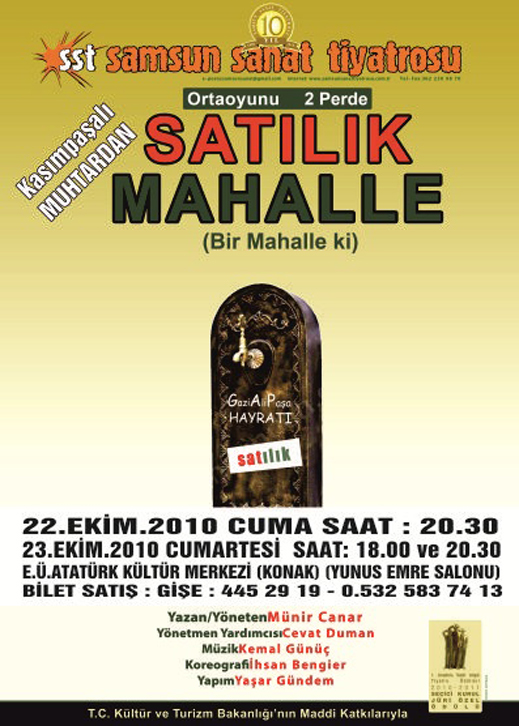 Samsun Sanat Tiyatrosu - Satılık Mahalle