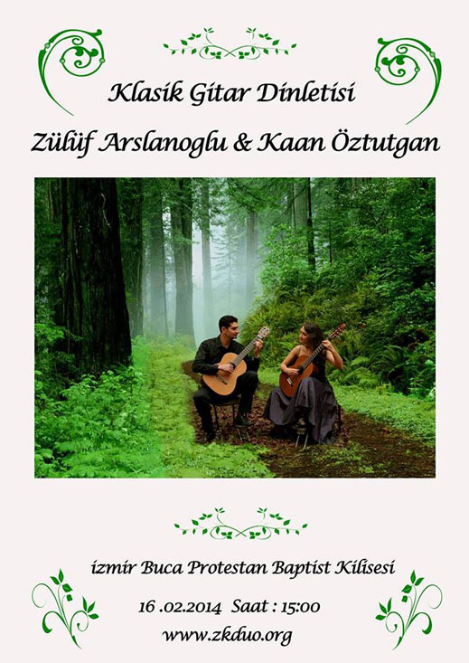 16.02.2014 / Zülüf Arslanoğlu - Kaan Öztutgan Klasik Gitar Dinletisi