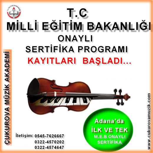 08.06.2014 / Çukurova Müzik Akademi Milli Eğitim Bakanlığı Onaylı Sertifika Programı