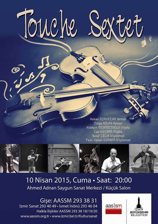 10.04.2015 Touche Sextet Dinletisi