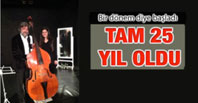 25 Yıl Oldu