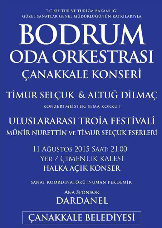 11.08.2015 / Bodrum Oda Orkestrası Çanakkale Dinletisi