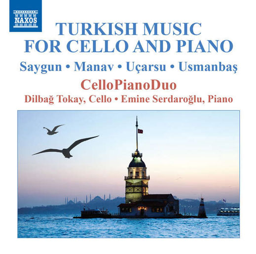 Dilbağ Tokay -  Emine Serdaroğlu / Turkish Music for Cello and Piano