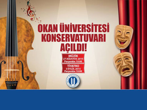 Okan Üniversitesi Konservatuvarı Açıldı!