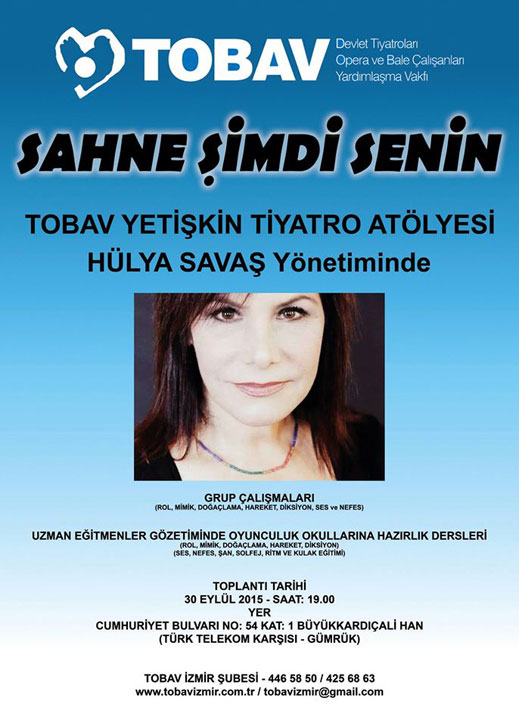 30.09.2015 / Hülya Savaş Yönetiminde 'Sahne Şimdi Senin'