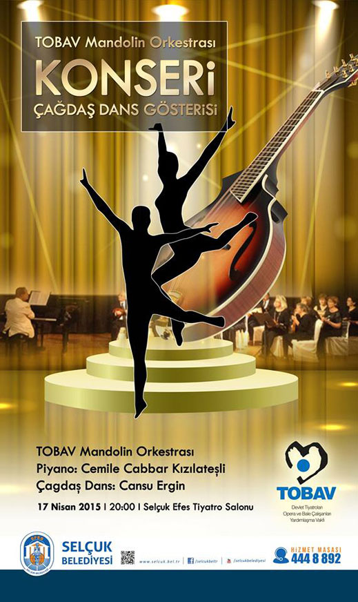 17.04.2015 / TOBAV Mandolin Orkestrası Dinletisi ve Çağdaş Dans Gösterisi