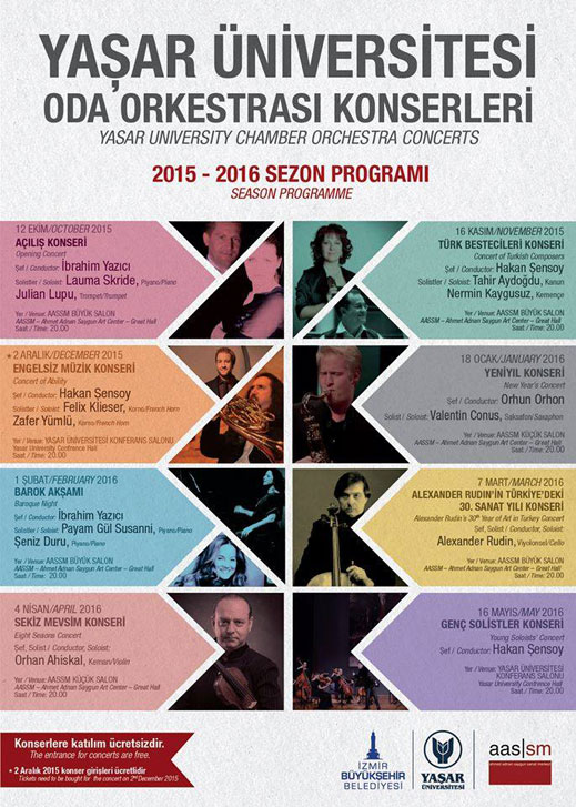 04.11.2015 / Yaşar Üniversitesi Oda Orkestrası 2015-2016 Mevsimi İzlenceleri