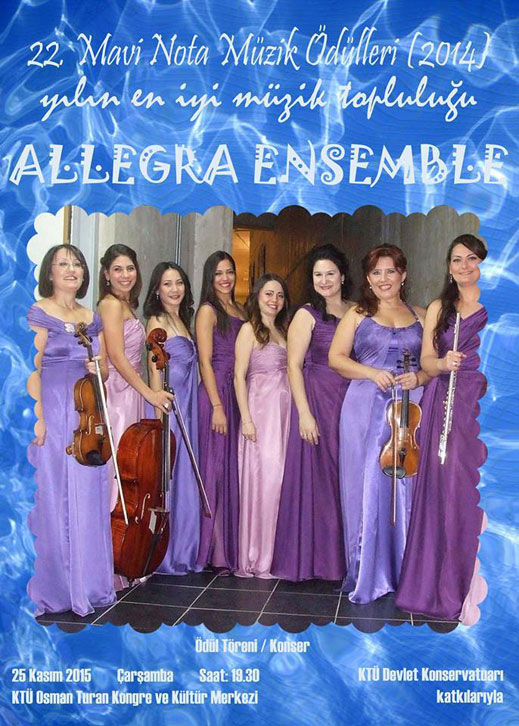 25.11.2015 / 22. Mavi Nota Müzik Ödülleri (2014) -Yılın En İyi Müzik Topluluğu 'Allegra Ensemble' - 1