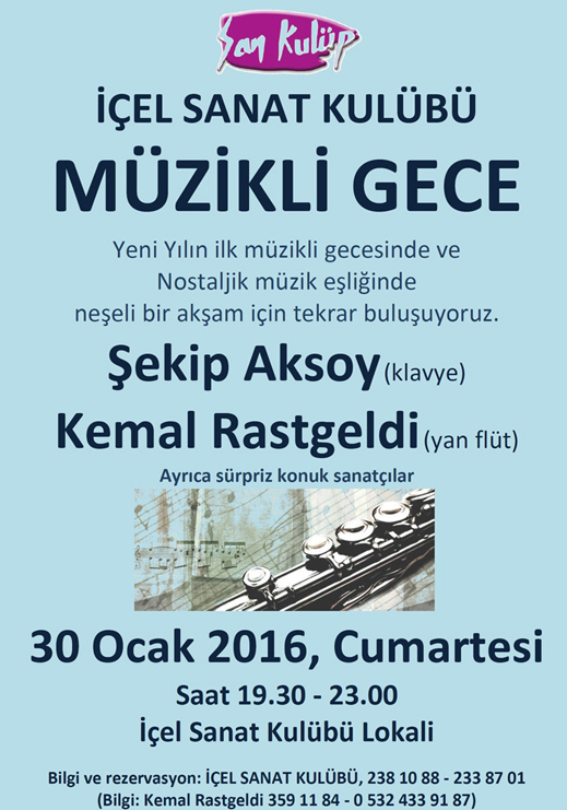 30.01.2016 / İçel Sanat Kulübü Müzikli Gece