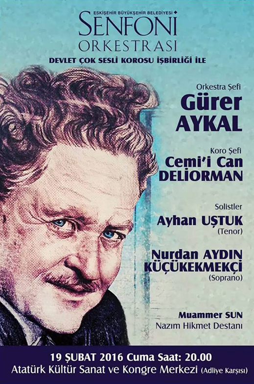 19.02.2016 / Nazım Hikmet Destanı Dinletisi