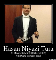 Tura, Hasan Niyazi