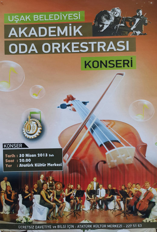 30.04.2013 / Uşak Belediyesi Akademik Oda Orkestrası Dinletisi
