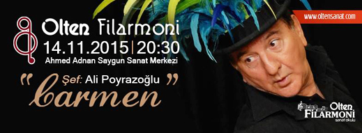 14.11.2015 / Ali Poyrazoğlu - Carmen