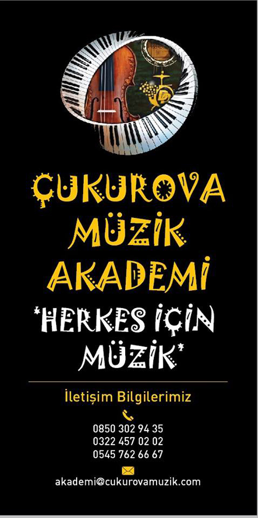 Çukurova Müzik Akademi - Herkes İçin Müzik