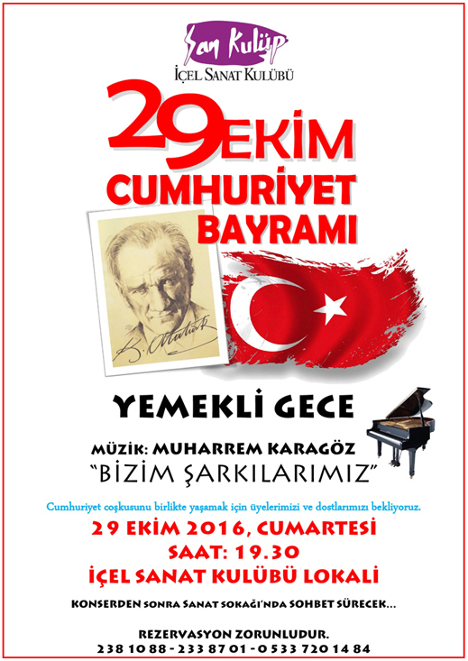 29.10.2016 / 29 Ekim Cumhuriyet Bayramı Yemekli Gece