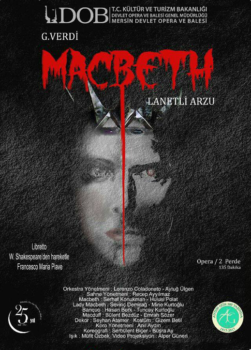 26.11.2016 / Mersin Devlet Opera ve Balesi -  Macbeth Operası