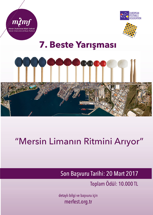 20.03.2017 / Mersin Uluslararası Müzik Festivali - Mersin Limanın Ritmini Arıyor