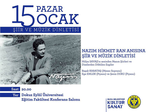 15.01.2017 / Nazım Hikmet Anısına Şiir ve Müzik Dinletisi