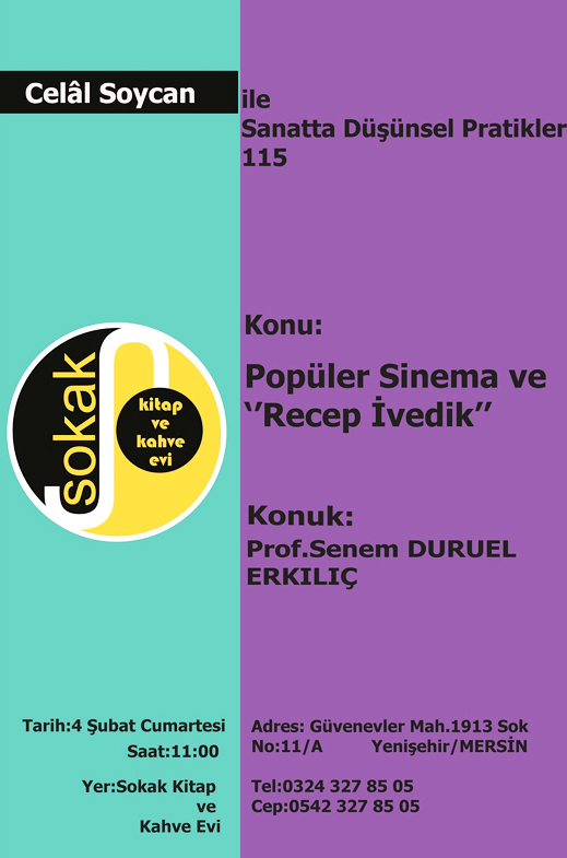 04.02.2017 / Senem Duruel Erkılıç - Popüler Sinema ve 'Recep İvedik'