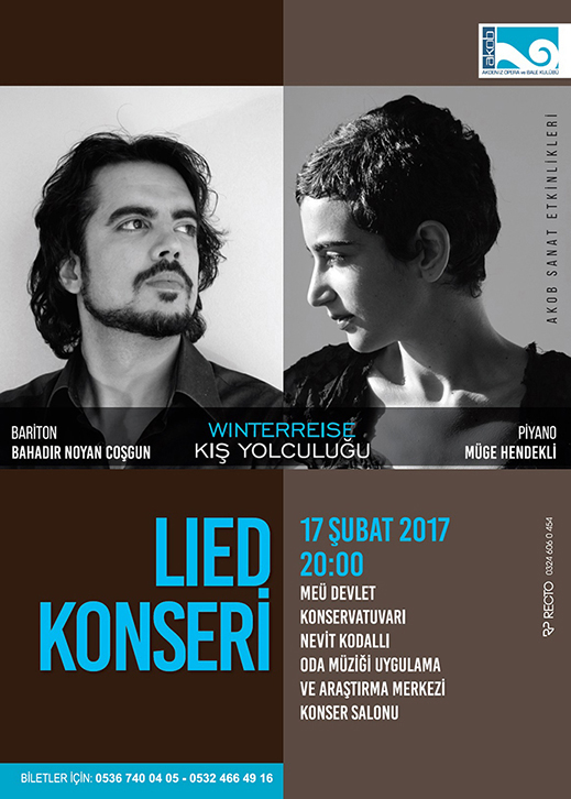 17.02.2017 / Bahadır Noyan Coşgun - Müge Hendekli Lied Dinletisi