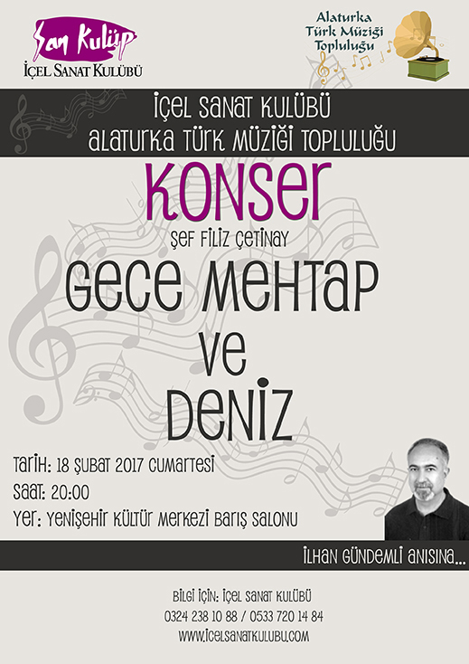 18.02.2017 / İçel Sanat Kulübü Alaturka Türk Müziği Topluluğu Dinletisi
