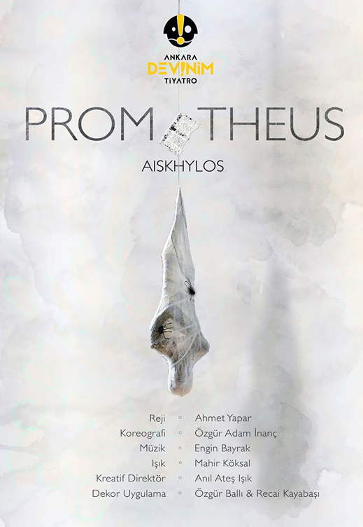 Ankara Devinim Tiyatrosu / Aiskhylos Prometheus