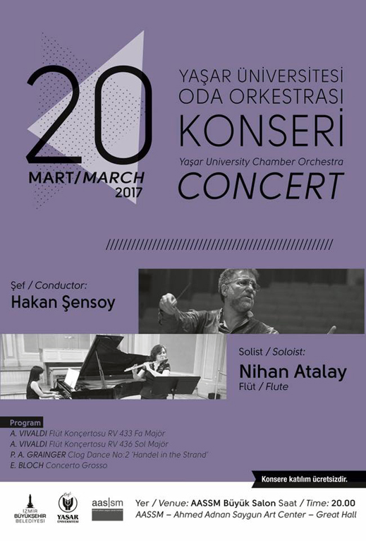 20.03.2017 / Yaşar Üniversitesi Oda Orkestrası Dinletisi