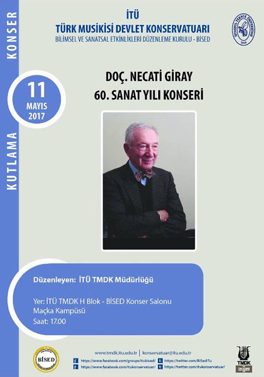 11.05.2017 / Necati Giray 60. Sanat Yılı Dinletisi