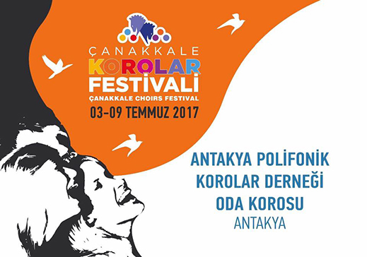 03.07.2017 / Çanakkale Korolar Festivali Antakya Oda Korosu Dinletisi