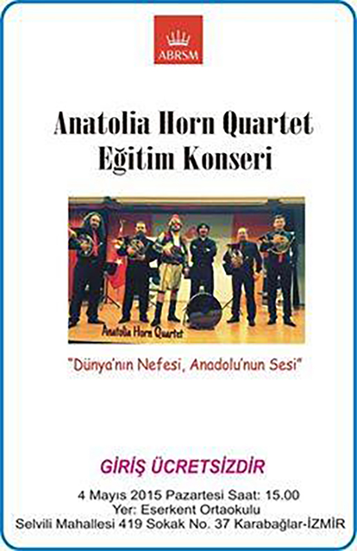 04.05.2015 / Anatolia Horn Quartet Eğitim Dinletisi