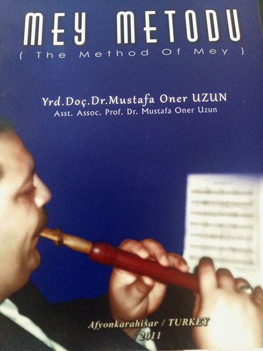 2011 / Mustafa Öner Uzun - Mey Metodu