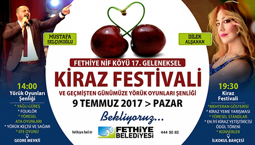 09.06.2017 / Fethiye Nif Köyü Geleneksel Kiraz Festivali