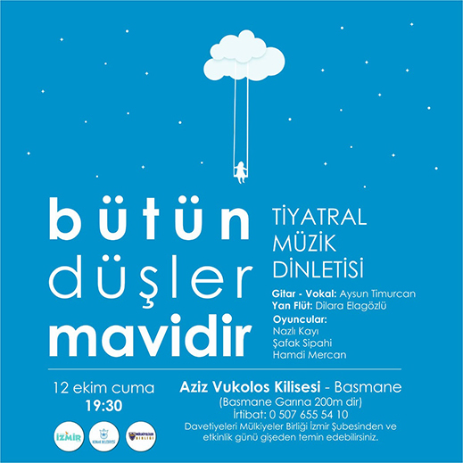 12.10.2018 / Bütün Düşler Mavidir - Aysun Timurcan