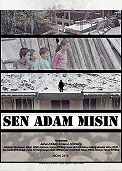 11.02.2019 / Sen Adam mısın?