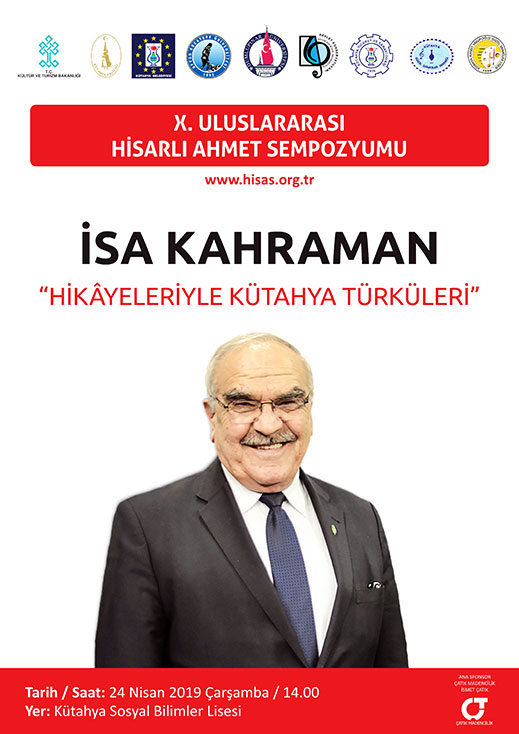 24.04.2019 / İsa Kahraman - Hikayeleriyle Kütahya Türküleri