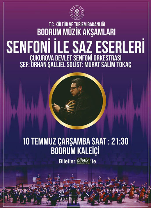 10.07.2019 / Senfoni İle Saz Eserleri