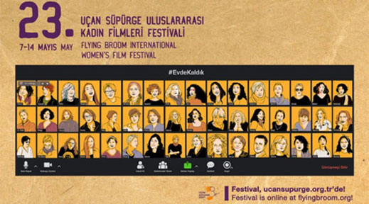 07.05.2020 / 23. Uçan Süpürge Uluslararası Kadın Filmleri Festivali-1