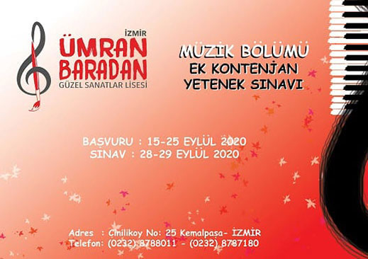 25.09.2020 / Ümran Baradan Güzel Sanatlar Lisesi Müzik Bölümü - Ek Kontenjan Yetenek Sınavı