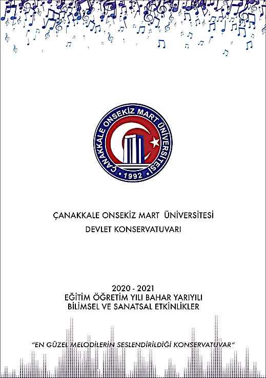 Çanakkale Onsekiz Mart Üniversitesi Devlet Konservatuvarı 2020-2021 Eğitim Öğretim Yılı Bahar Yarıyılı Bilimsel ve Sanatsal Etkinlikler-1