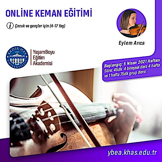 05.05.2021 / Eylem Arıca - Online Keman Eğitimi (Çocuk ve Gençler İçin)