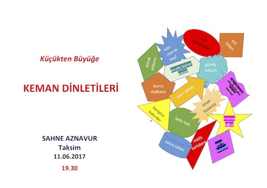 11.06.2017 / Eylem Arıca - Küçükten Büyüğe Keman Dinletileri