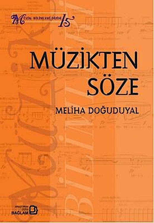 Bağlam Yayınları / Doğuduyal, Meliha - Müzikten Söze