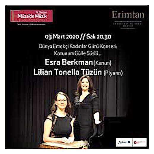 03.03.2020 / Dünya Emekçi Kadınlar Günü Dinletisi - (Esra Berkman-Lilian Tonella Tüzün)