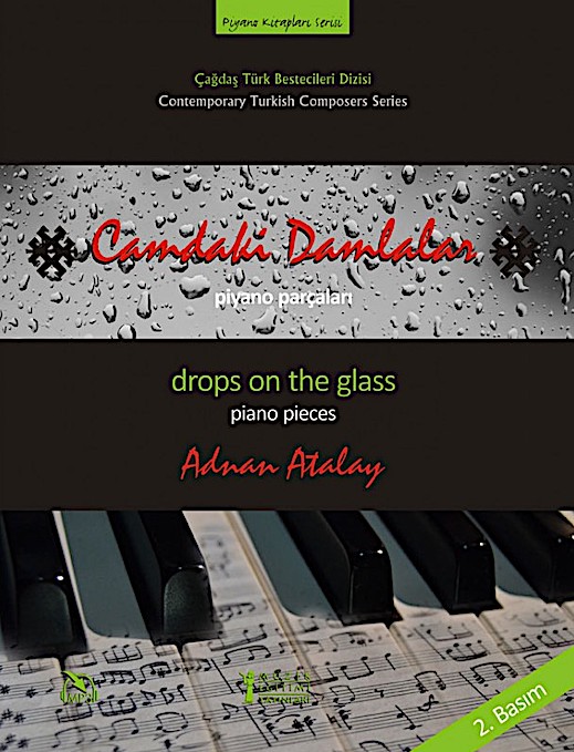 Adnan Atalay / Camdaki Damlalar - Piyano Parçaları