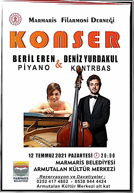 12.07.2021 / Beril Eren & Deniz Yurdakul Dinletisi - Marmaris Filarmoni Derneği