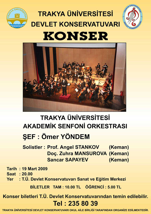 19 Mart 2009 - Trakya Üniversitesi Akademik Senfoni Orkestrası Dinletisi Afişi