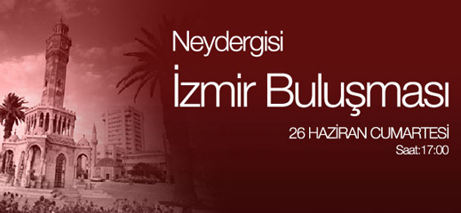 Ney Sevdalıları İzmir Buluşması