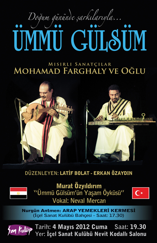 04.05.2012 / Ümmü Gülsüm Dinletisi