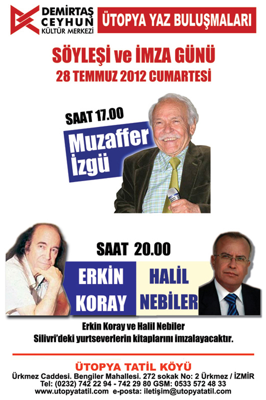 28.07.2012 / Söyleşi ve İmza Günü